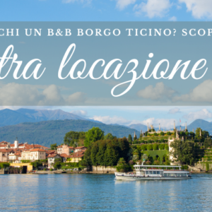 B&B Borgo Ticino